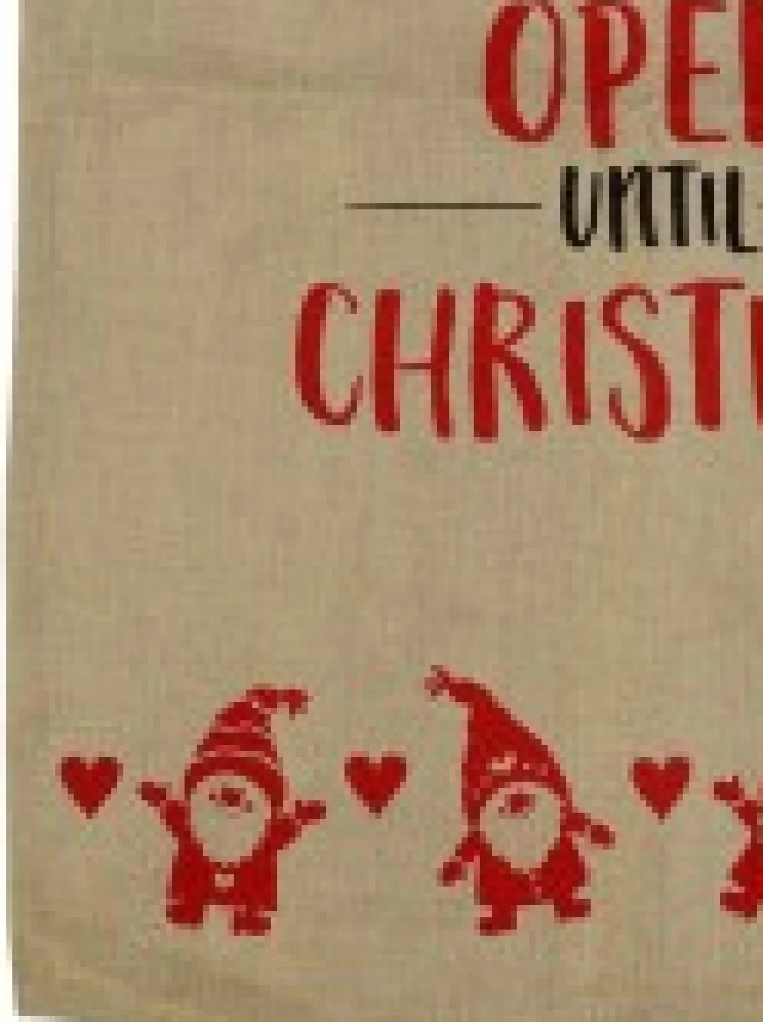 Christmas Warehouse Faux Jute Happy Santa Do Not Open Until Christmas Gift Santa Sack - 93Cm> Santa Sacks